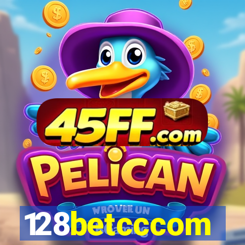 128betcccom