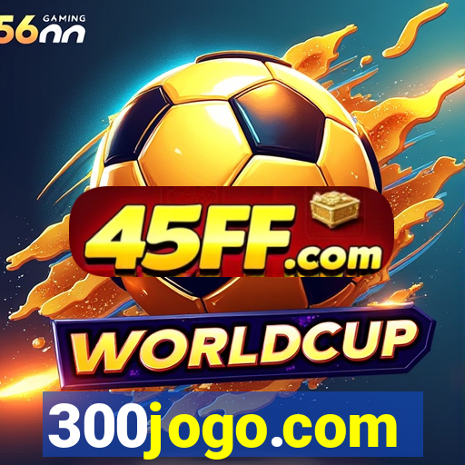 300jogo.com