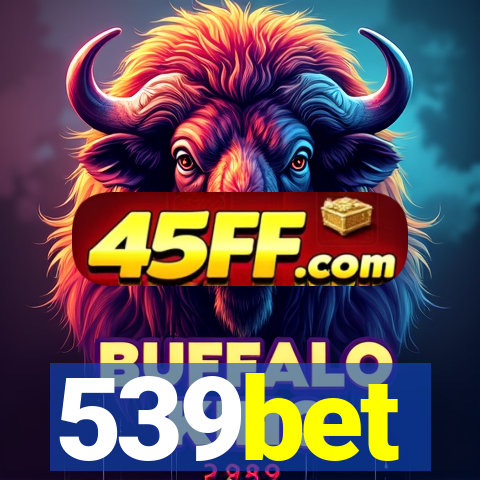 539bet