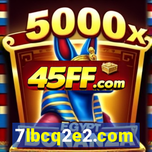 7lbcq2e2.com