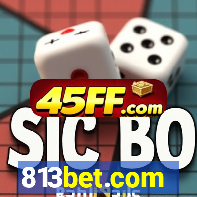 813bet.com