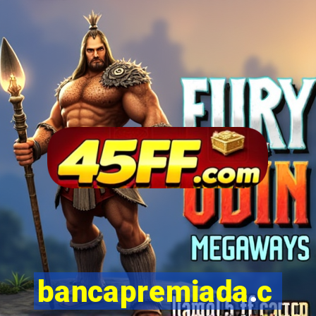 bancapremiada.com