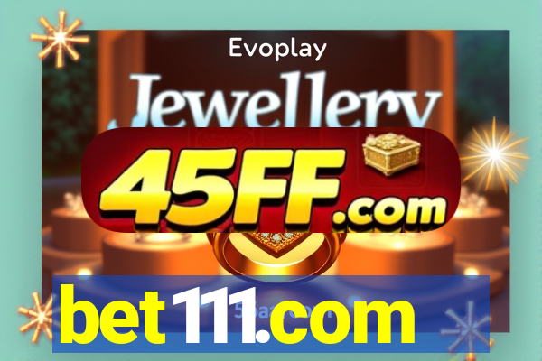 bet111.com