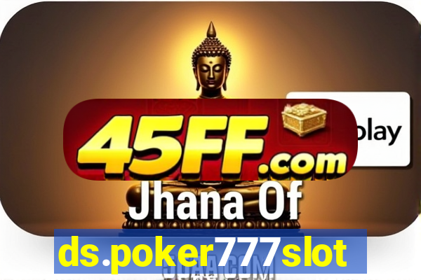ds.poker777slots.com