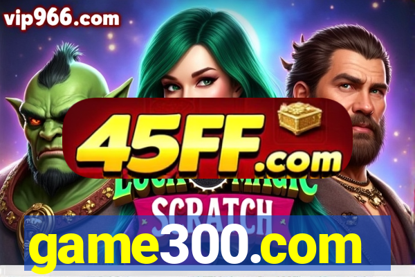 game300.com