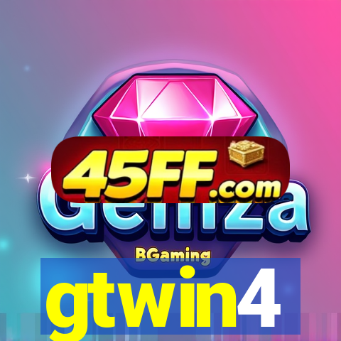 gtwin4