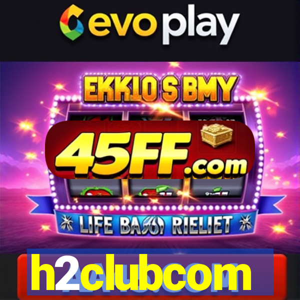 h2clubcom
