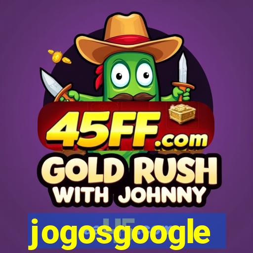 jogosgoogle