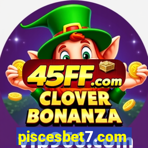 piscesbet7.com