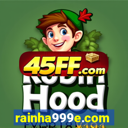 rainha999e.com