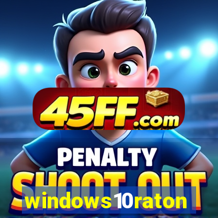 windows10raton