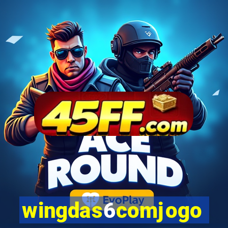 wingdas6comjogo