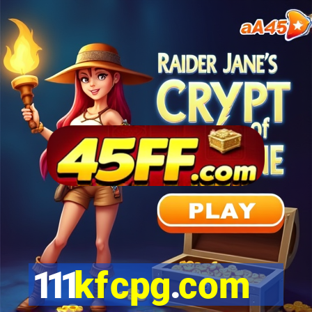 111kfcpg.com