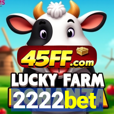 2222bet