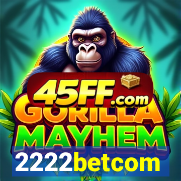 2222betcom