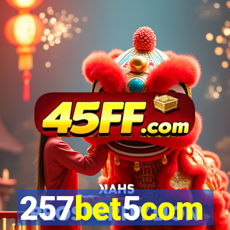 257bet5com