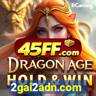 2gai2adn.com