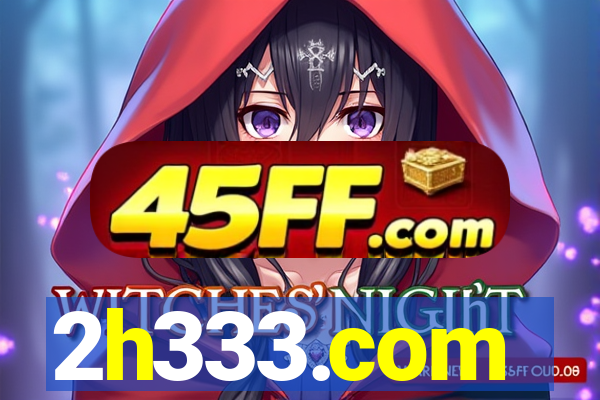 2h333.com