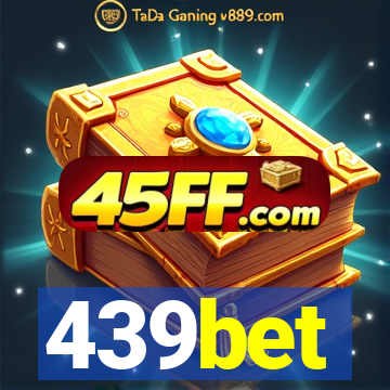 439bet