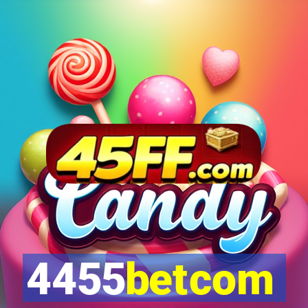 4455betcom