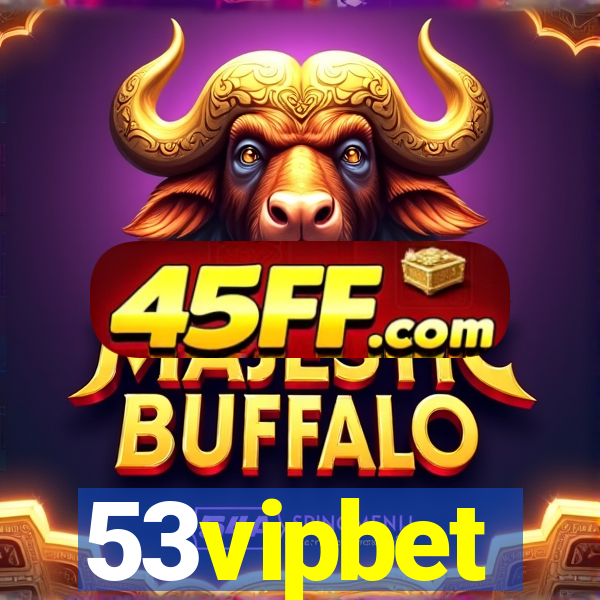 53vipbet