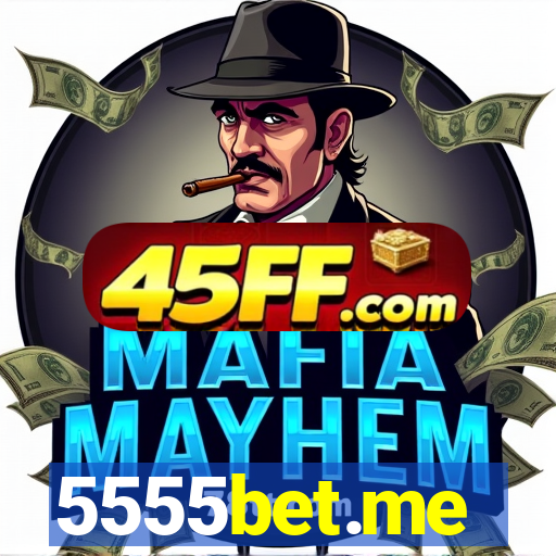 5555bet.me