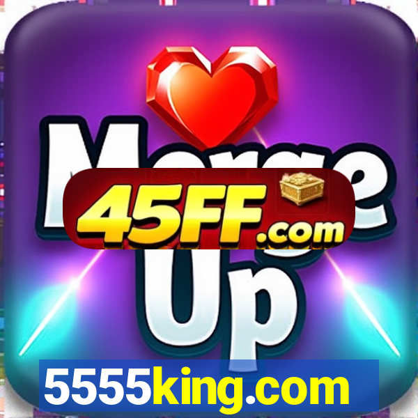 5555king.com