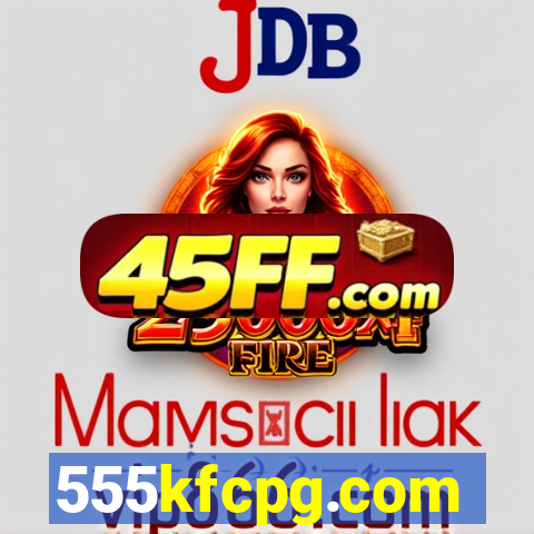 555kfcpg.com
