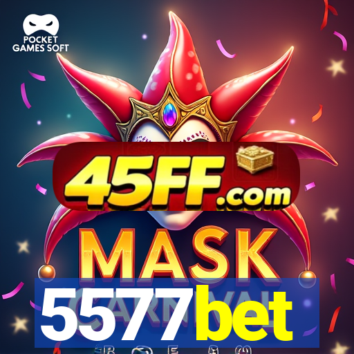 5577bet