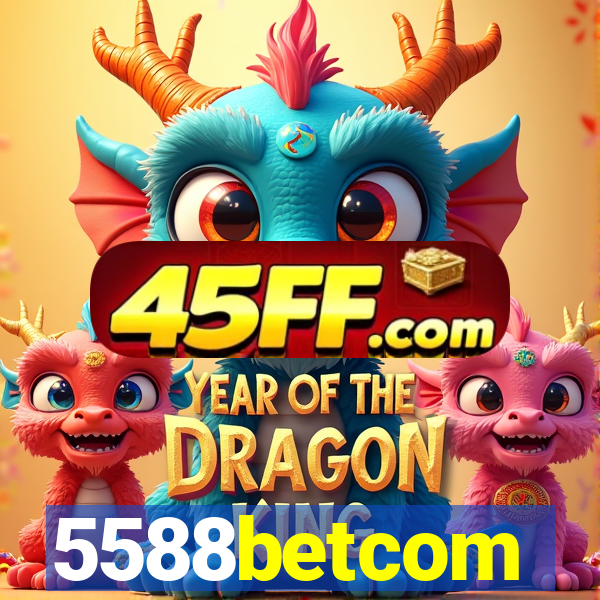 5588betcom