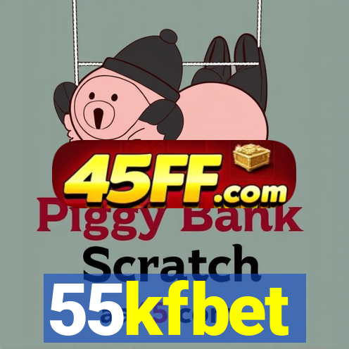 55kfbet