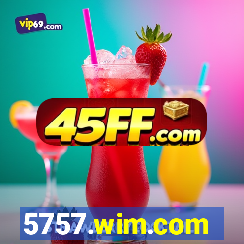 5757.wim.com