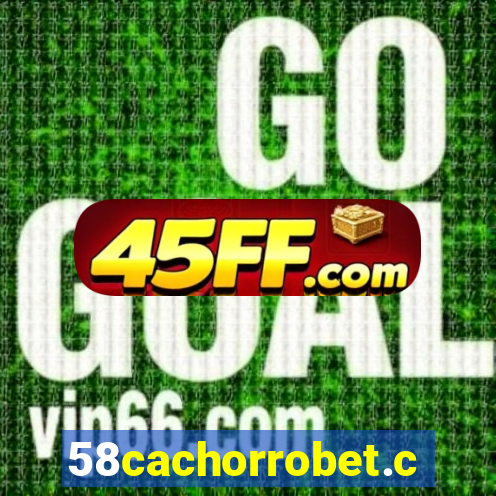 58cachorrobet.com