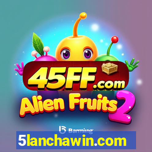 5lanchawin.com