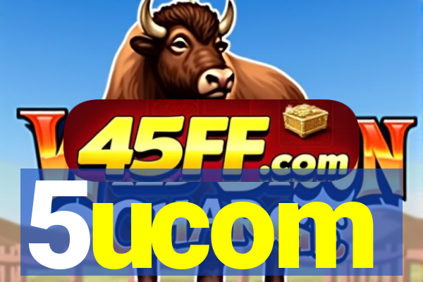 5ucom