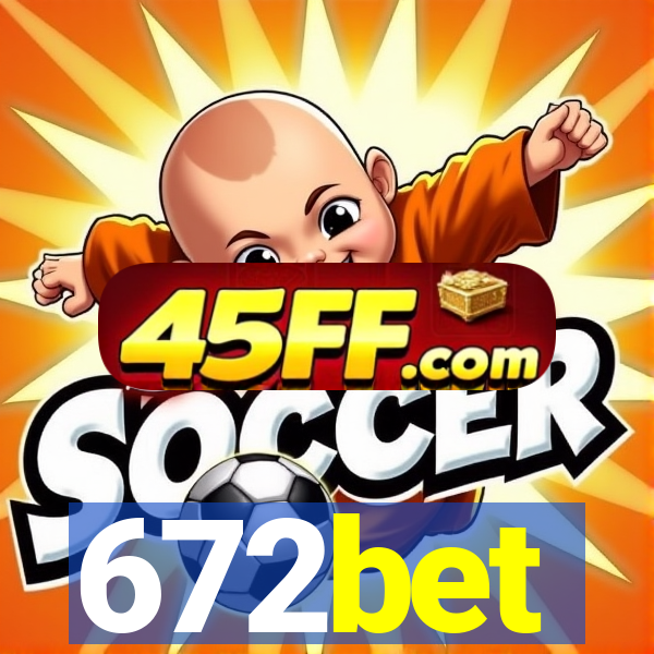 672bet