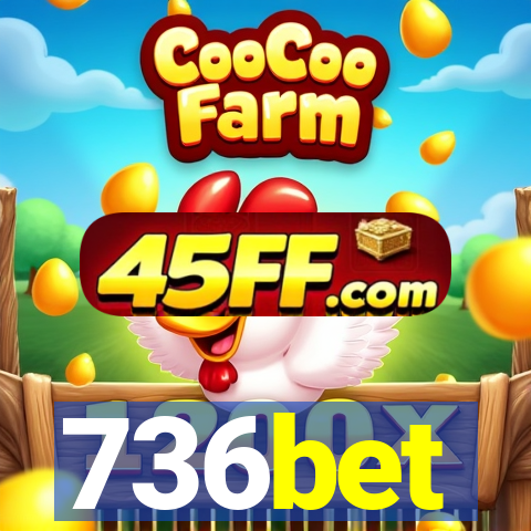 736bet