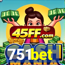 751bet