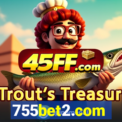 755bet2.com
