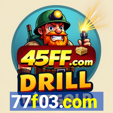 77f03.com