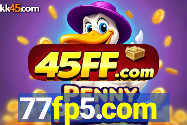77fp5.com