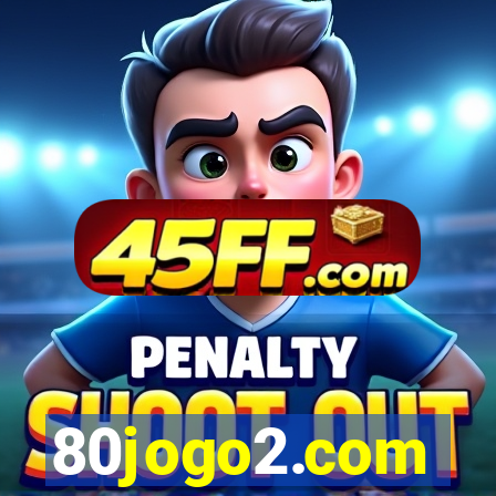 80jogo2.com