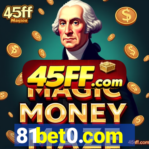 81bet0.com