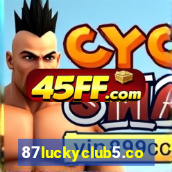 87luckyclub5.com