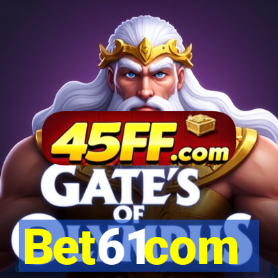 Bet61com