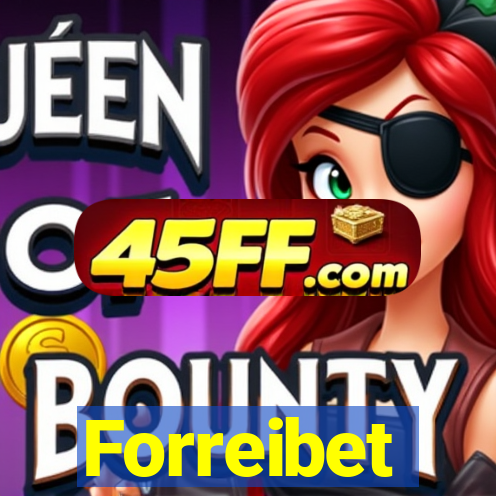 Forreibet