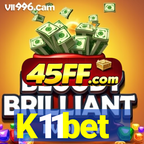 K11bet
