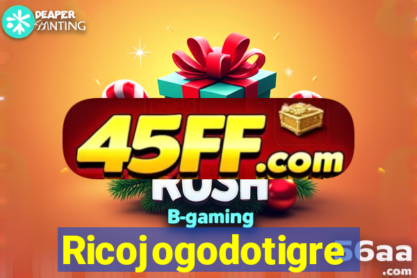 Ricojogodotigre