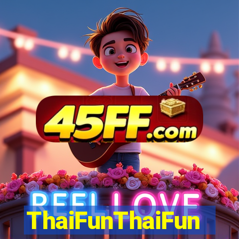 ThaiFunThaiFun