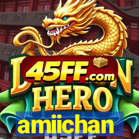 amiichan